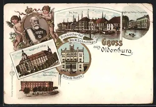 Lithographie Oldenburg / O., Hotel Russischer Hof, Bes. W. Schnittker, Infanterie-Kaserne, Am Stau