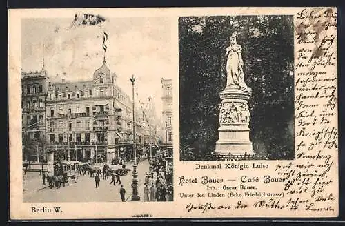 AK Berlin, Hotel-Cafè Bauer Unter den Linden, Denkmal Königin Luise