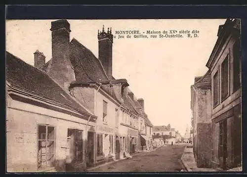 AK Montoire, Maison du XVe siècle dite du Jeu de Quilles, rue St-Oustrille