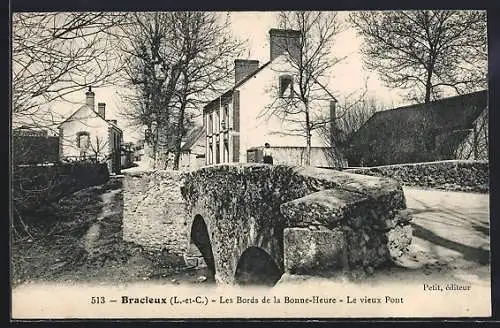 AK Bracieux, Les Bords de la Bonne-Heure, Le vieux Pont