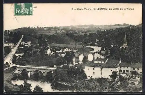 AK Saint-Léonard, La Vallée de la Vienne avec ponts et église