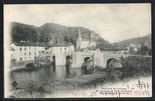 AK Saint-Léonard, Le Pont de Noblat et la maison de Clovis