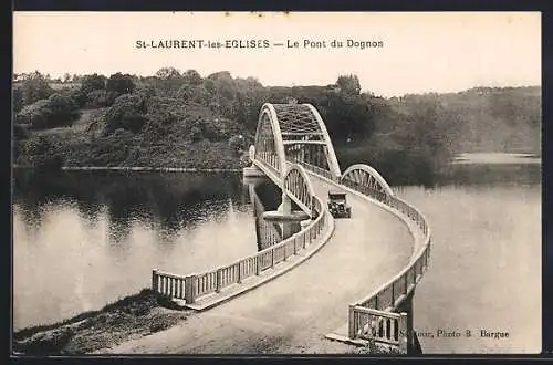 AK St-Laurent-les-Églises, Le Pont du Dognon