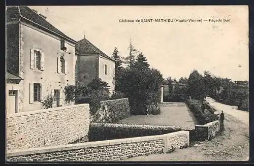 AK Saint-Mathieu, Château de Saint-Mathieu (Haute-Vienne) — Facade Sud