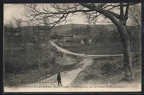 AK Saint-Sulpice-Laurière, La Papeterie vue du Sentier de Saint-Sulpice