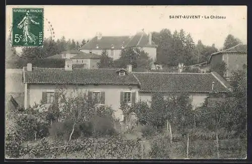 AK Saint-Auvent, Le Château et maisons environnantes