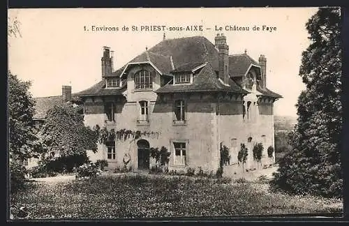 AK Saint-Priest-sous-Aixe, Le Château de Faye