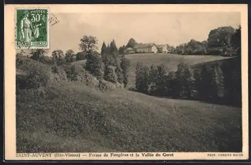 AK Saint-Auvent, Ferme de Fougeras et la Vallée du Goret