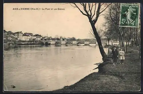 AK Aixe-sur-Vienne, Le Pont et les Grèves