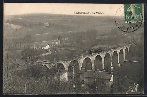 AK L`Aiguille, Le Viaduc avec train à vapeur traversant la campagne