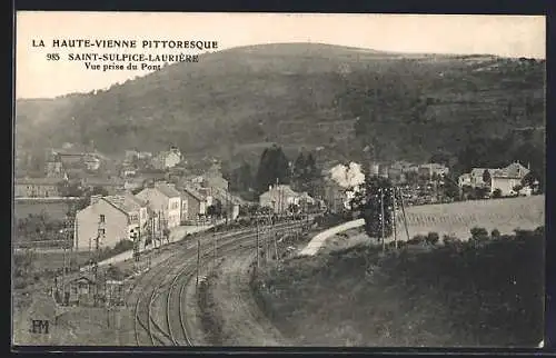 AK Saint-Sulpice-Laurière, Vue prise du Pont et paysage ferroviaire