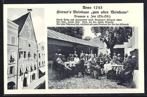 AK Braunau a. Inn, Gasthaus zum alten Weinhaus v. Hierner mit Gartenlokal