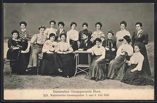 AK Horn, XIX. Waldviertler Gausängerfest 1906, Damenchor Gesangsverein Horn