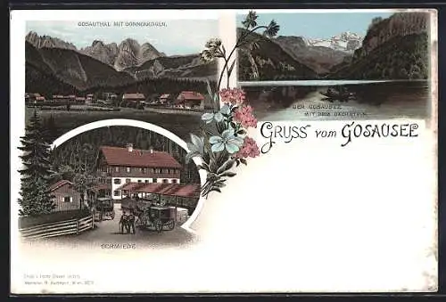 Lithographie Gosausee, Gasthaus Schmiede, Blick zu Donnerkogln und Dachstein