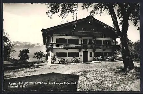 AK Kundl /Tirol, Alpengasthof Fürstenhof gegen Rofan