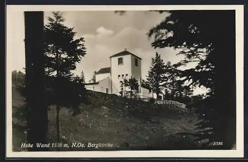 AK Hohe Wand /N.-Oe., Blick zur Bergkirche