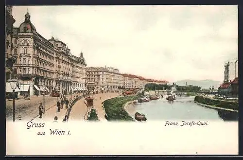 AK Wien I, Franz Josefs-Quai, um 1900