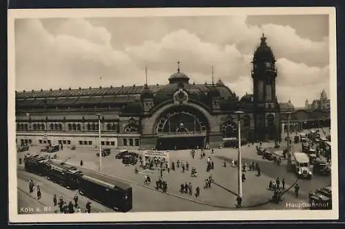 AK Köln, Blick auf den Hauptbahnhof mit Strassenbahn