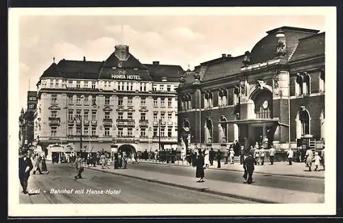 AK Kiel, das Hansa-Hotel am Bahnhof