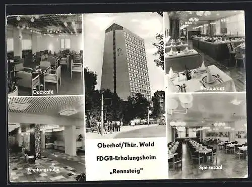 AK Oberhof /Thür. Wald, FDGB-Erholungsheim Rennsteig, Dachcafe, Restaurant