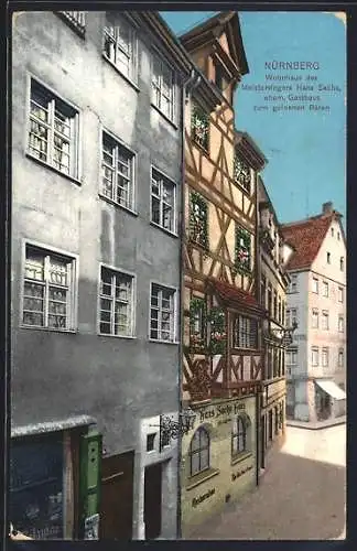 AK Nürnberg, Wohnhaus des Meistersingers Hans Sachs, ehem. Gasthaus zum goldenen Bären