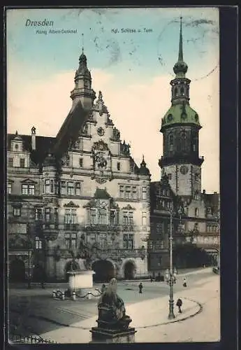 AK Dresden, Königliches Schloss und Turm mit König Albert-Denkmal