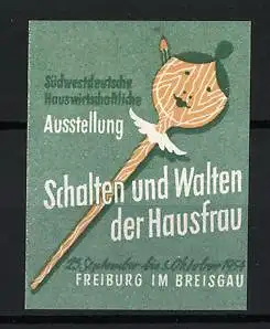 Reklamemarke Freiburg, Schalten und Walten der Hausfrau, Kochlöffel 1957