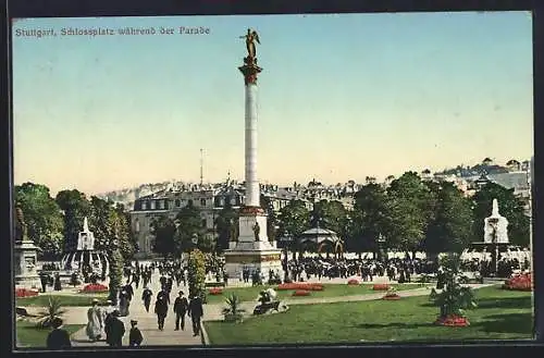 AK Stuttgart, Schlossplatz während der Parade