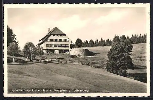 AK Todtnauberg, Jugendherberge Fleiner-Haus am Radschert