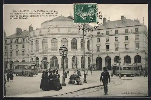 AK Rennes, Le Théâtre détruit par un incendie 1856, Strassenbahn