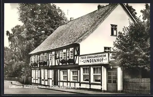 AK Ilsenburg / Harz, FDGB-Erholungsheim und Verpflegungsstätte Lindenhof