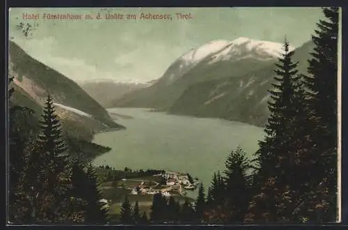 AK Achenkirch, Hotel Fürstenhaus m. d. Unütz am Achensee