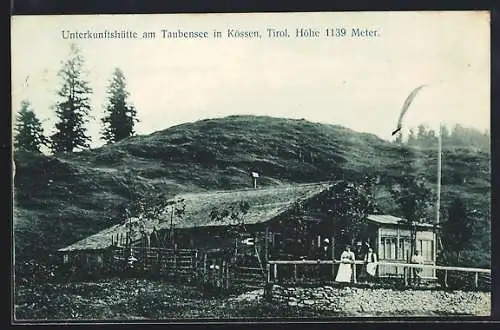 AK Kössen / Tirol, Unterkunftshütte am Taubensee