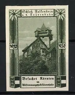 Reklamemarke Schloss Falkenstein, Besuchet Kärnten 1930, Schlossansicht