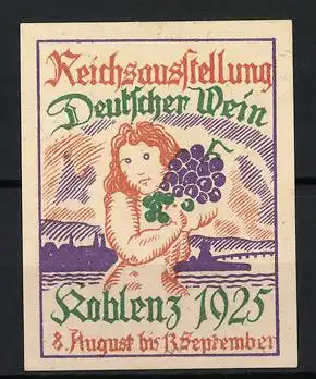 Reklamemarke Koblenz 1925, Reichsausstellung Deutscher Wein, Traubenträgerin