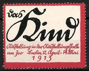 Reklamemarke Berlin, Ausstellung das Kind, 1913, Schriftzug Sim