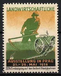 Reklamemarke Prag, Landwirtschaftliche Ausstellung 1938, Bauer mit Sense und Pflug