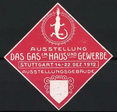 Reklamemarke Stuttgart, Ausstellung Das Gas im Haus und Gewerbe 1912, Eidechse