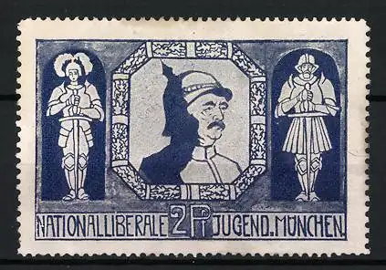 Reklamemarke München, Nationalliberale Jugend, Porträt Bismarck mit Pickelhaube