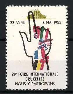 Reklamemarke Brüssel, 29e Foire Internationale 1955, Hand mit Flaggen