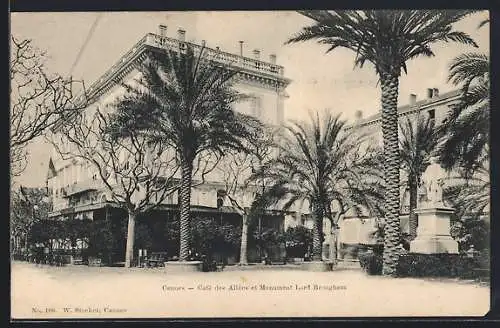 AK Cannes, Café des Allées et Monument Lord Brougham