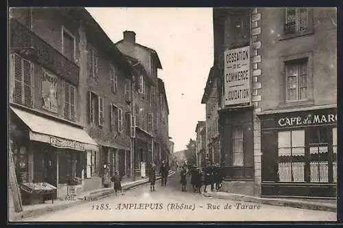 AK Amplepuis, Rue de Tarare, Strassenpartie