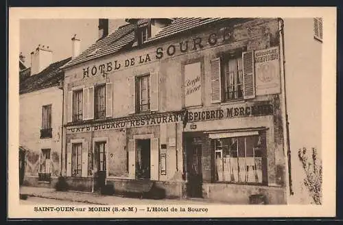 AK Saint-Ouen-sur-Morin, l'Hotel de la Source