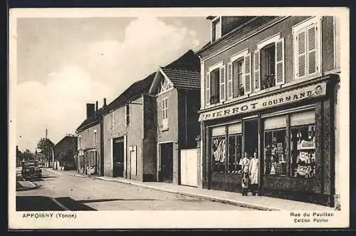 AK Appoigny, Rue de Pavillon, Magasin Pierrot Gourmand