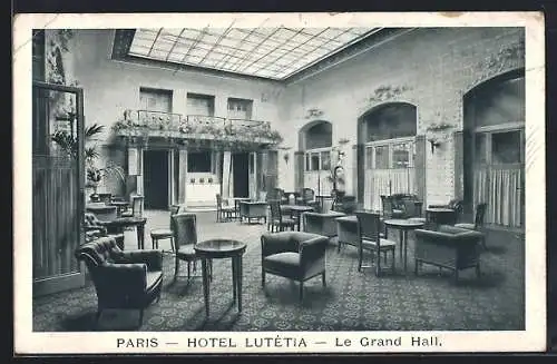 AK Paris, Hotel Lutétia, Le Grand Hall