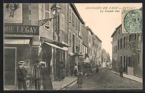 AK Ecully, La Grande Rue