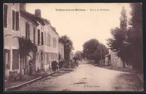 AK Villeneuve-de-Marsan, Route de Bordeaux, Strassenpartie