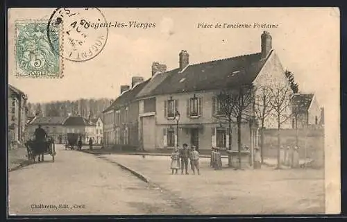 AK Nogent-les-Vierges, Place de l`ancienne Fontaine