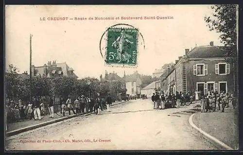 AK Le Creusot, Route de Moncenis et Boulevard Saint-Quentin