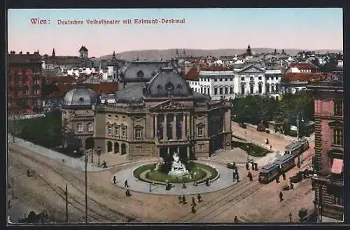 AK Wien, Deutsches Volkstheater mit Raimund-Denkmal, Strassenbahn